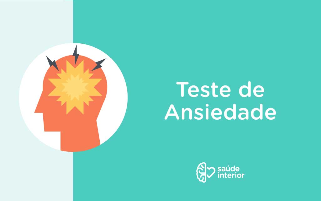 Teste de Ansiedade. Em 3 minutos: sua ansiedade é normal?